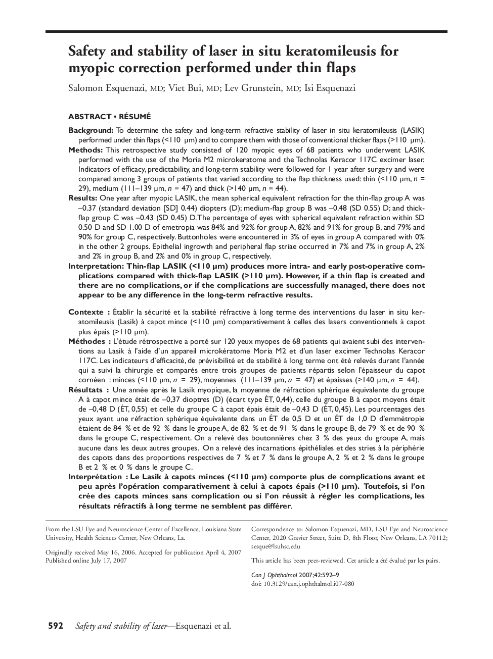 Safety and stability of laser in situ keratomileusis for myopic correction performed under thin flaps a