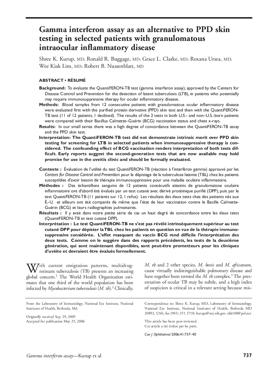 Gamma interferon assay as an alternative to PPD skin testing in selected patients with granulomatous intraocular inflammatory disease §