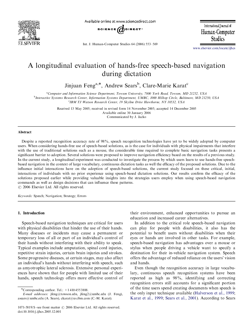 A longitudinal evaluation of hands-free speech-based navigation during dictation