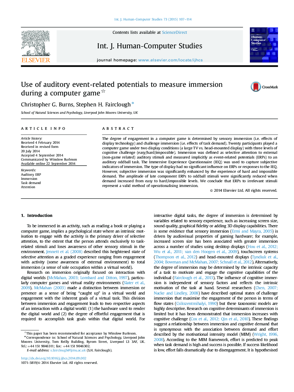 Use of auditory event-related potentials to measure immersion during a computer game 