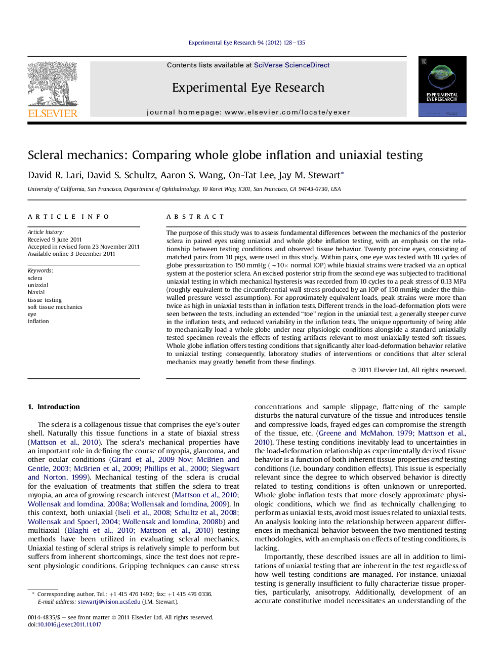 Scleral mechanics: Comparing whole globe inflation and uniaxial testing