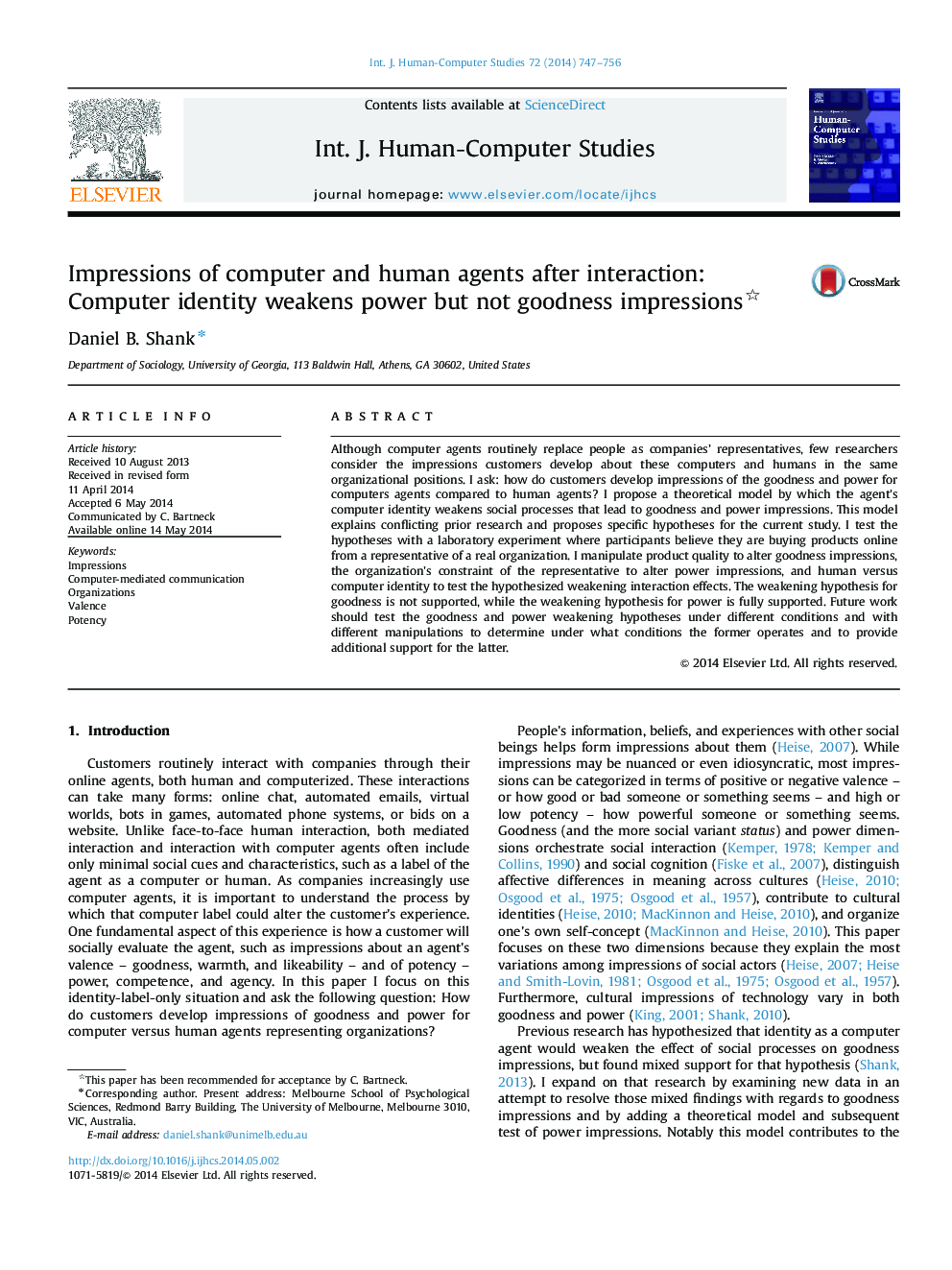 Impressions of computer and human agents after interaction: Computer identity weakens power but not goodness impressions 