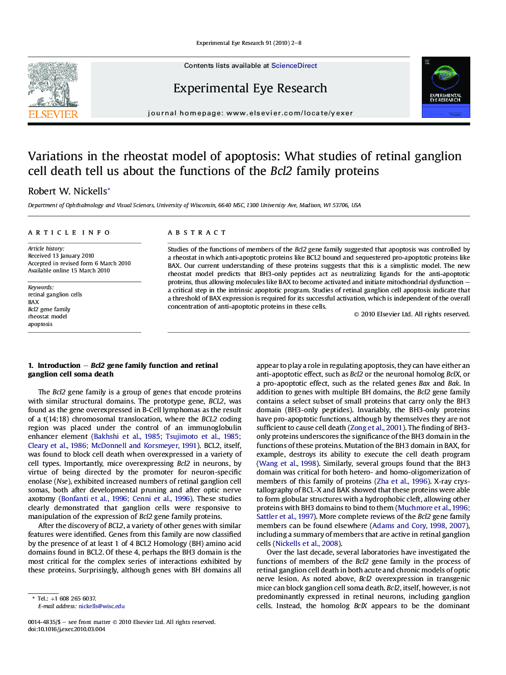 Variations in the rheostat model of apoptosis: What studies of retinal ganglion cell death tell us about the functions of the Bcl2 family proteins