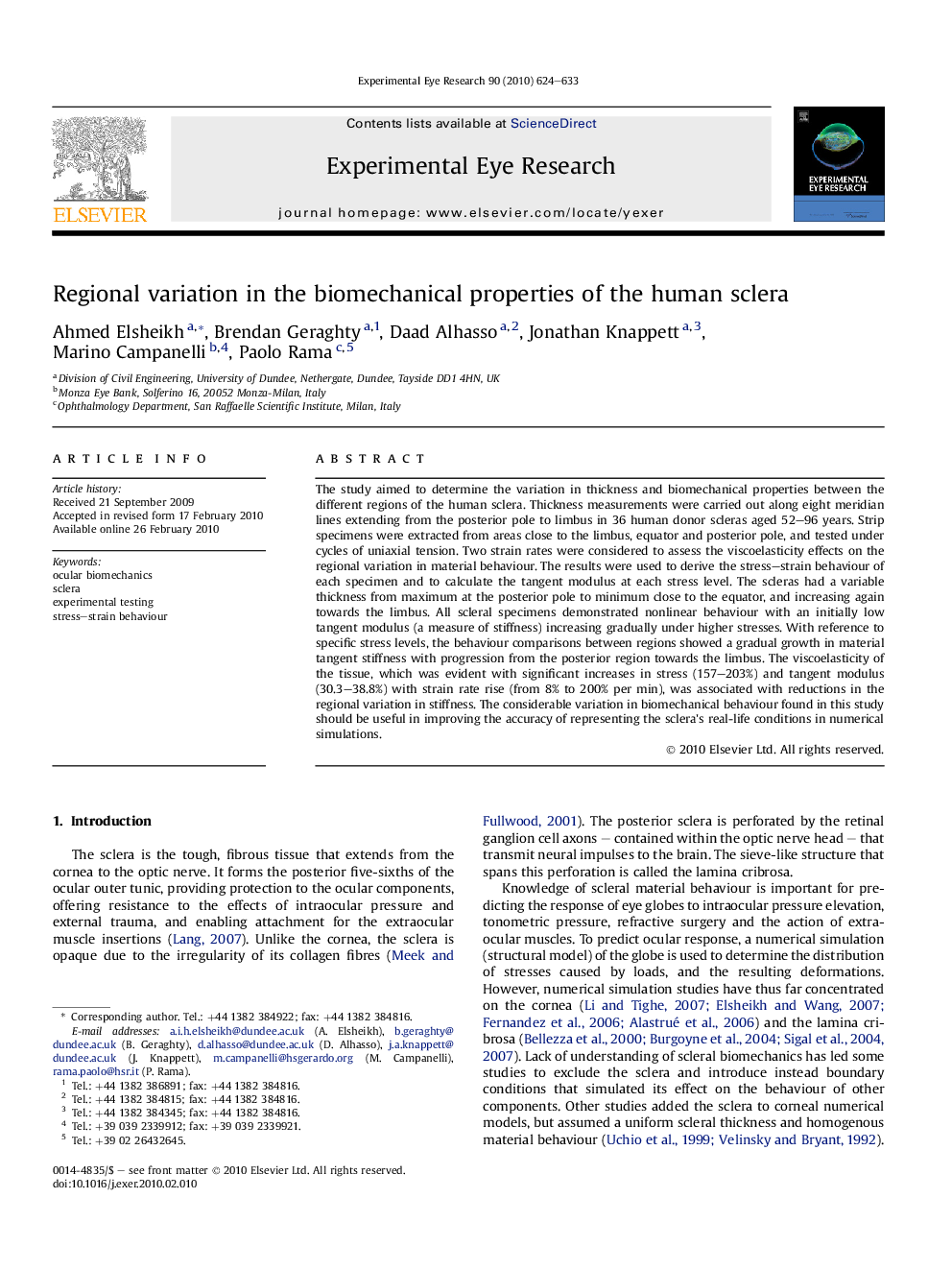 Regional variation in the biomechanical properties of the human sclera