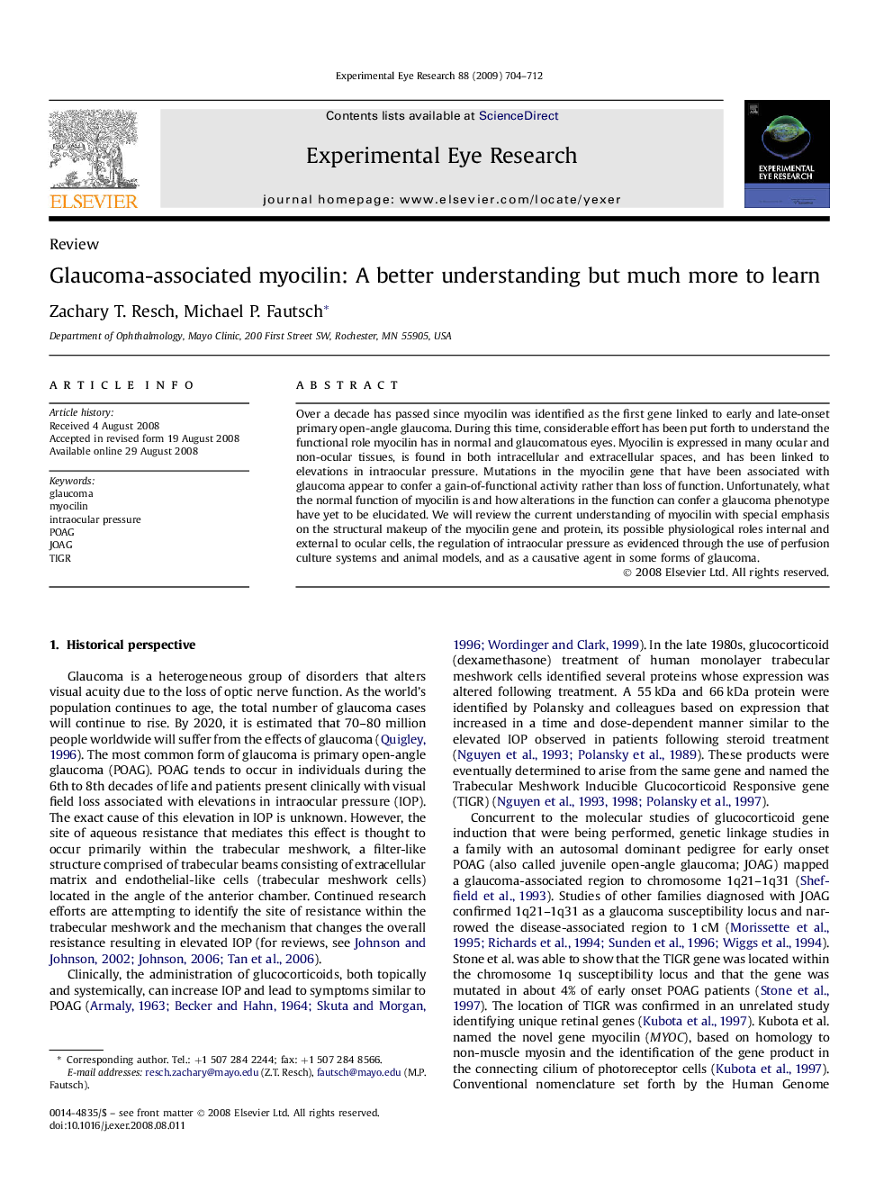 Glaucoma-associated myocilin: A better understanding but much more to learn