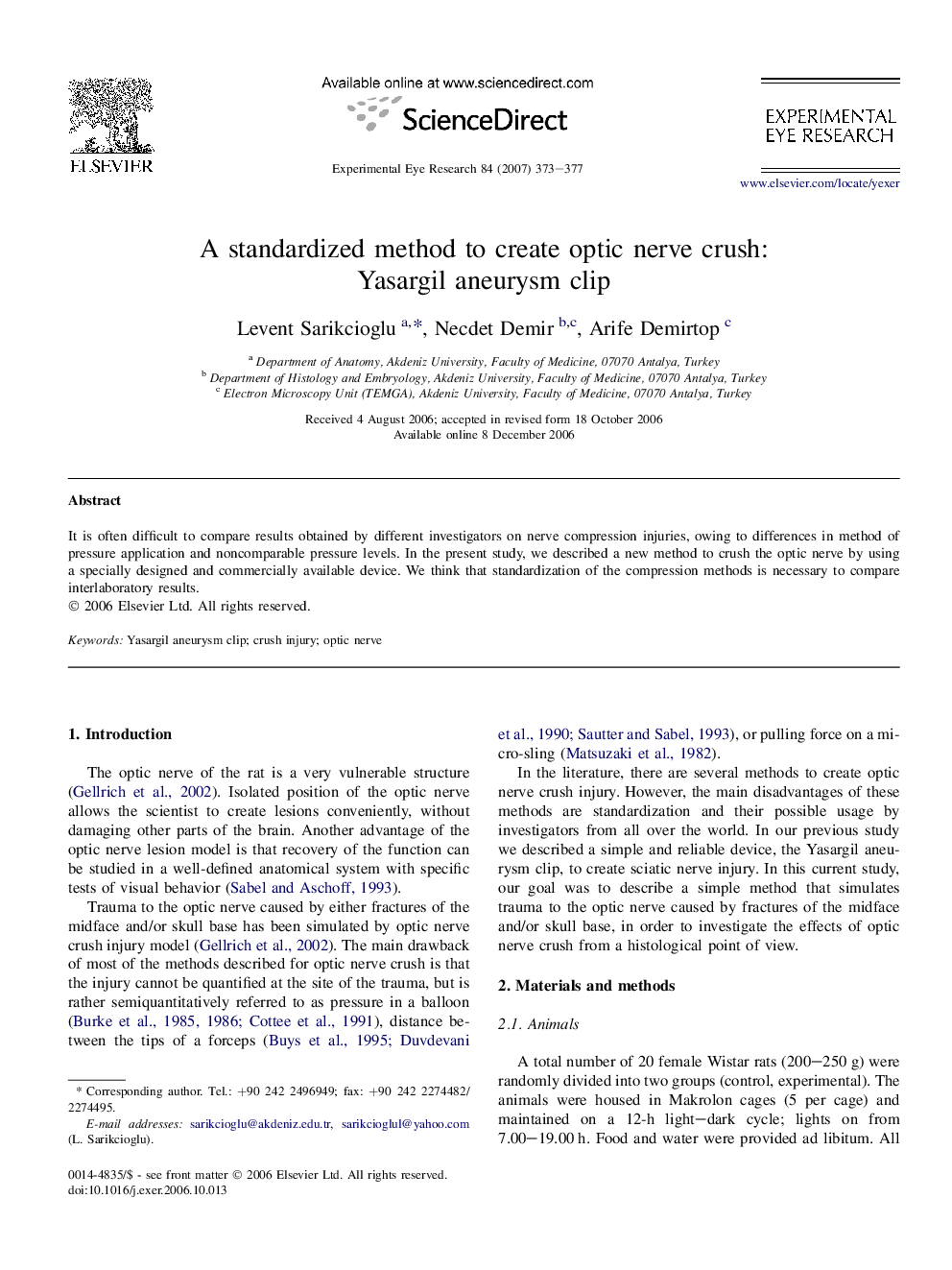 A standardized method to create optic nerve crush: Yasargil aneurysm clip