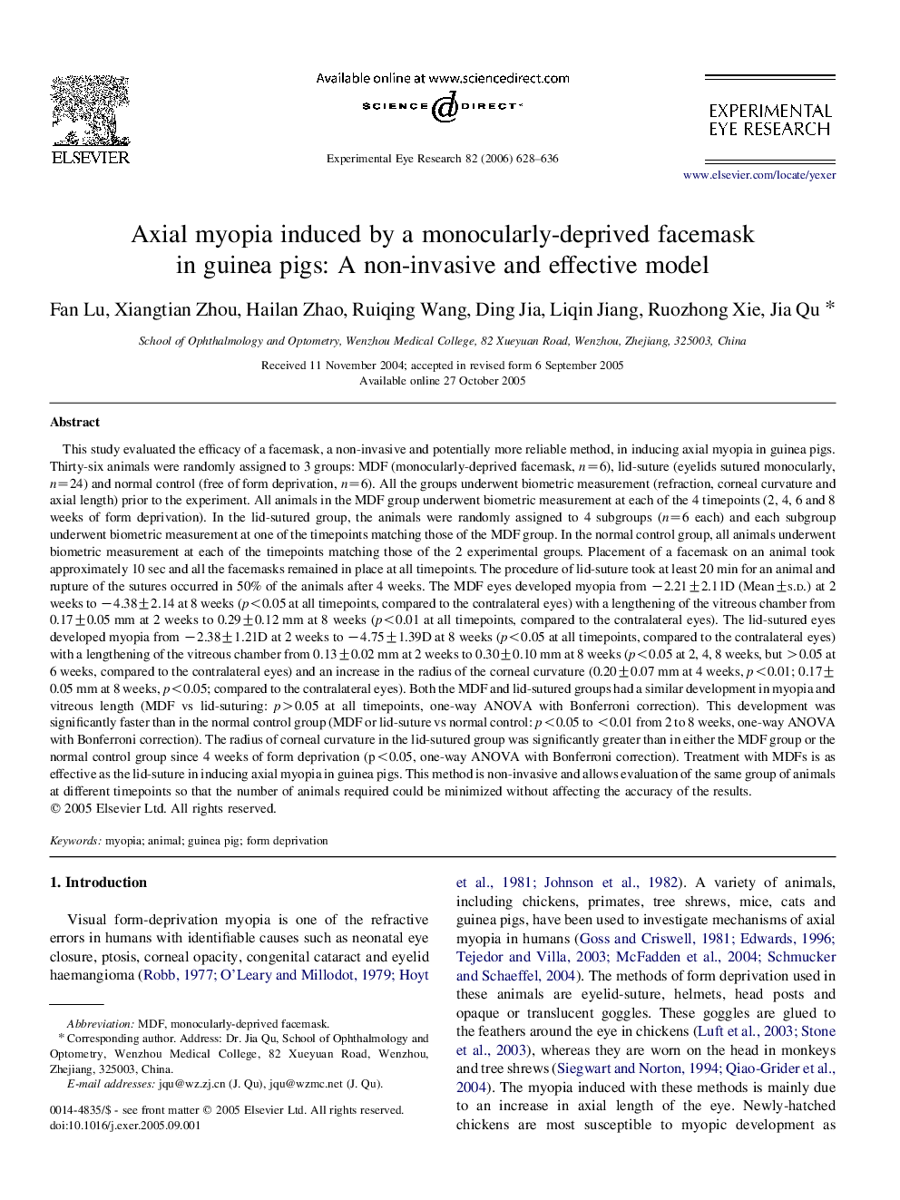 Axial myopia induced by a monocularly-deprived facemask in guinea pigs: A non-invasive and effective model