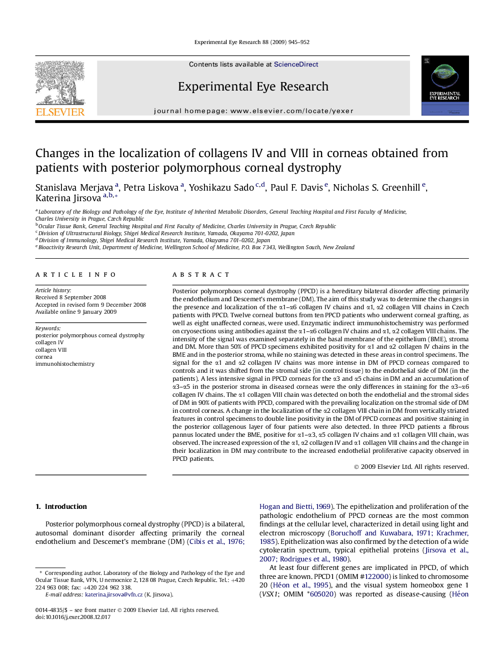 Changes in the localization of collagens IV and VIII in corneas obtained from patients with posterior polymorphous corneal dystrophy