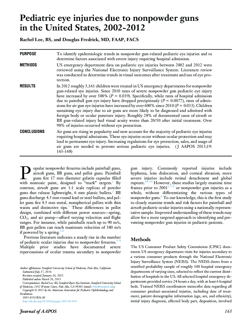 Pediatric eye injuries due to nonpowder guns inÂ theÂ United States, 2002-2012