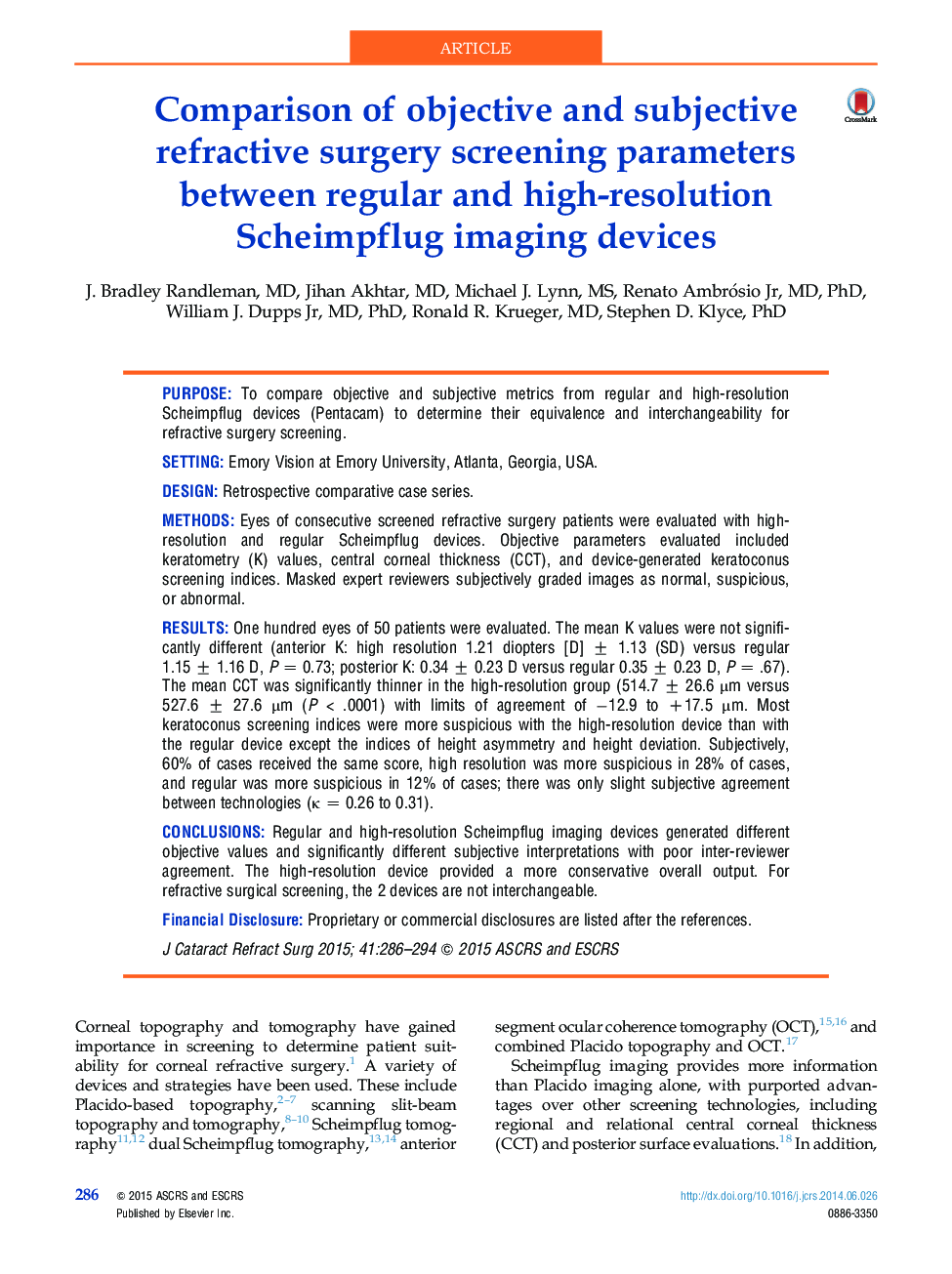 Comparison of objective and subjective refractive surgery screening parameters between regular and high-resolution Scheimpflug imaging devices