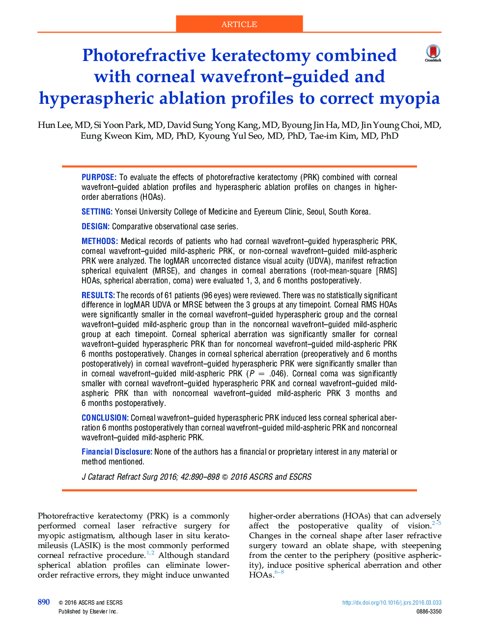 Photorefractive keratectomy combined with corneal wavefront–guided and hyperaspheric ablation profiles to correct myopia 
