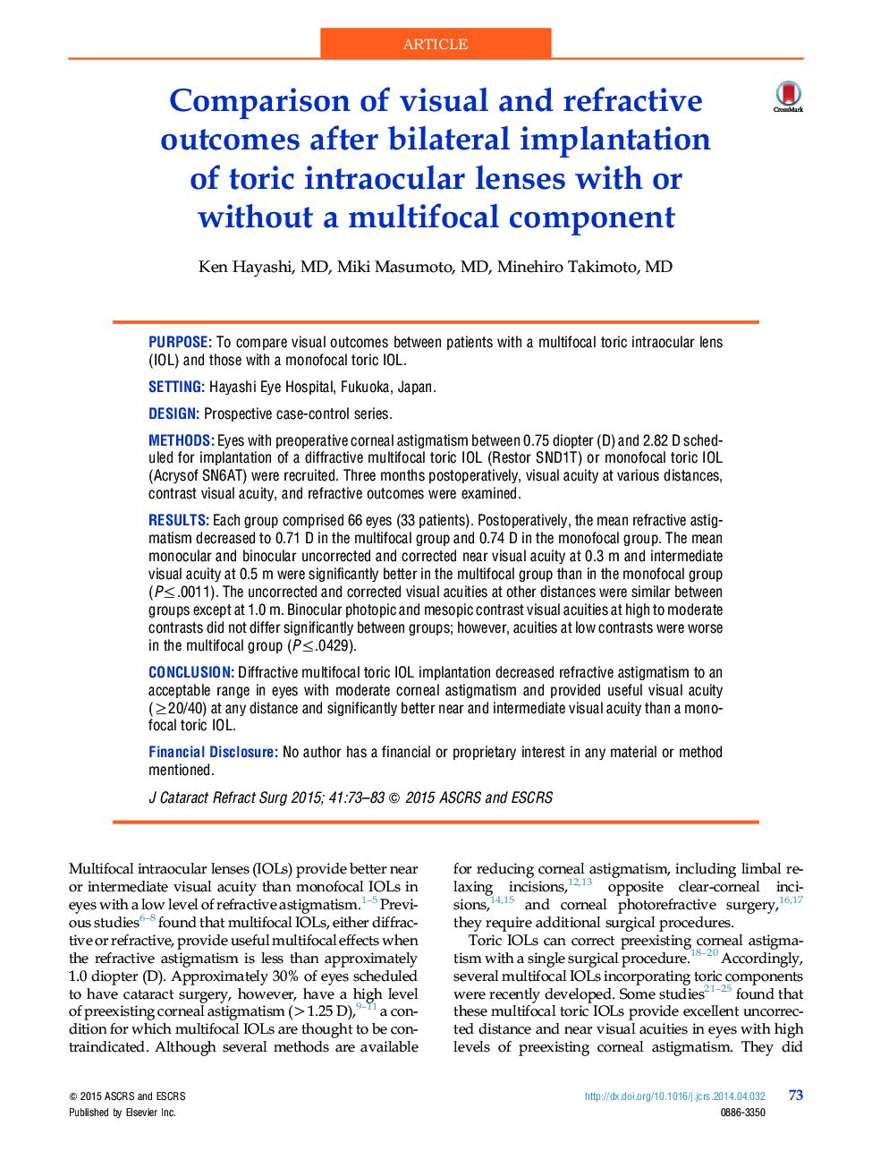 Comparison of visual and refractive outcomes after bilateral implantation of toric intraocular lenses with or without a multifocal component