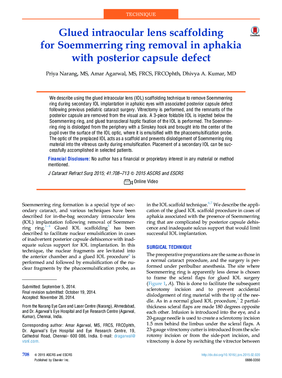 Glued intraocular lens scaffolding forÂ Soemmerring ring removal in aphakia with posterior capsule defect