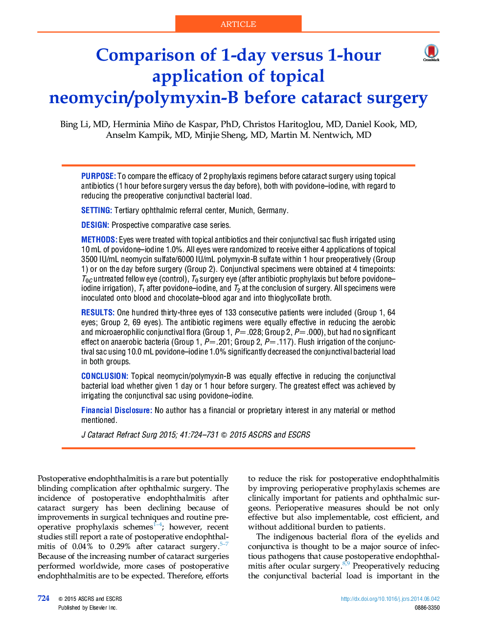Comparison of 1-day versus 1-hour application of topical neomycin/polymyxin-B before cataract surgery
