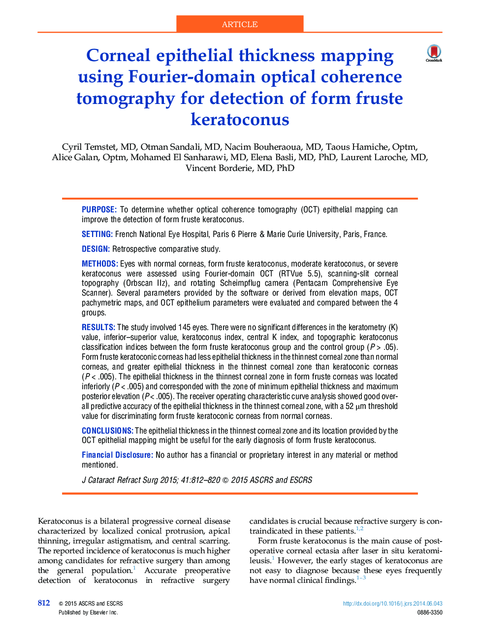 Corneal epithelial thickness mapping using Fourier-domain optical coherence tomography for detection of form fruste keratoconus