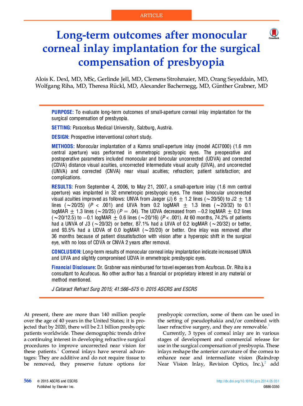 Long-term outcomes after monocular corneal inlay implantation for the surgical compensation of presbyopia