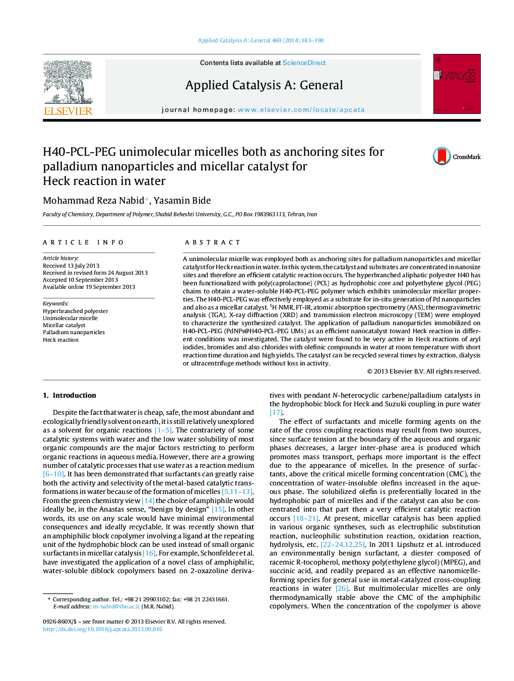 H40-PCL-PEG unimolecular micelles both as anchoring sites for palladium nanoparticles and micellar catalyst for Heck reaction in water