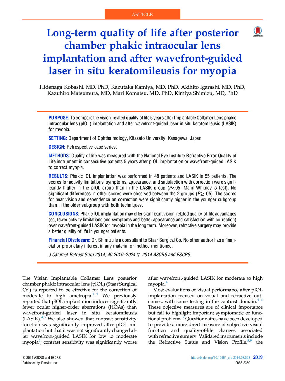 Long-term quality of life after posterior chamber phakic intraocular lens implantation and after wavefront-guided laserÂ inÂ situ keratomileusis for myopia