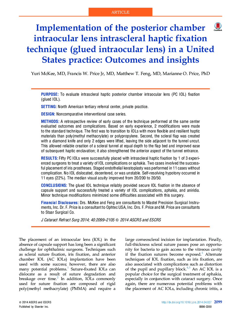 Implementation of the posterior chamber intraocular lens intrascleral haptic fixation technique (glued intraocular lens) in a United States practice: Outcomes and insights