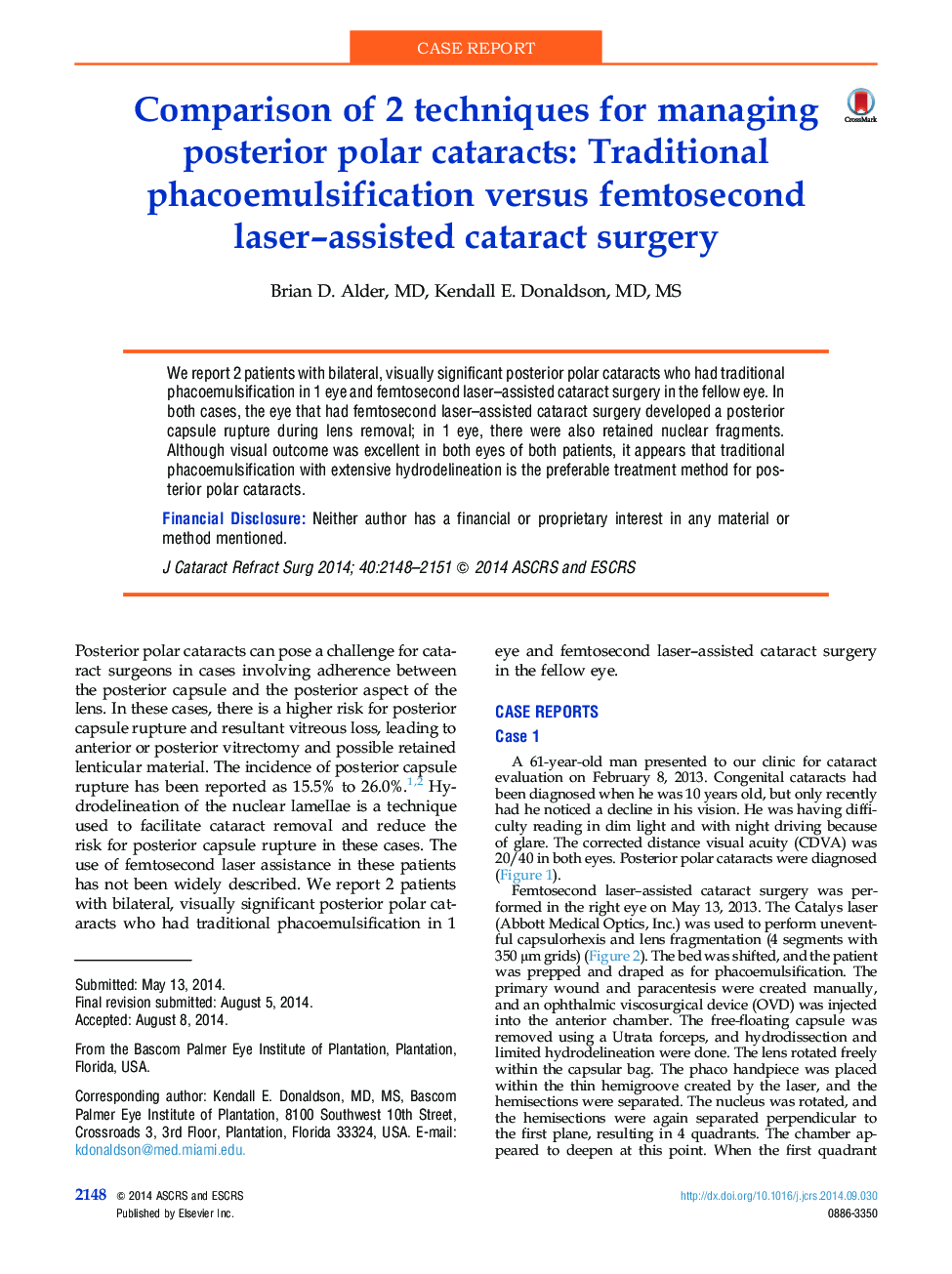 Comparison of 2 techniques for managing posterior polar cataracts: Traditional phacoemulsification versus femtosecond laser–assisted cataract surgery