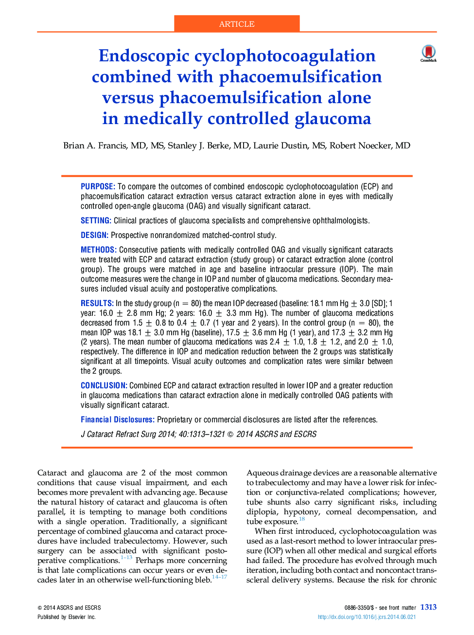 Endoscopic cyclophotocoagulation combined with phacoemulsification versus phacoemulsification alone in medicallyÂ controlled glaucoma