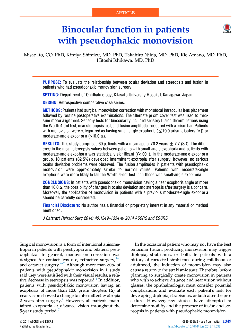 Binocular function in patients withÂ pseudophakic monovision