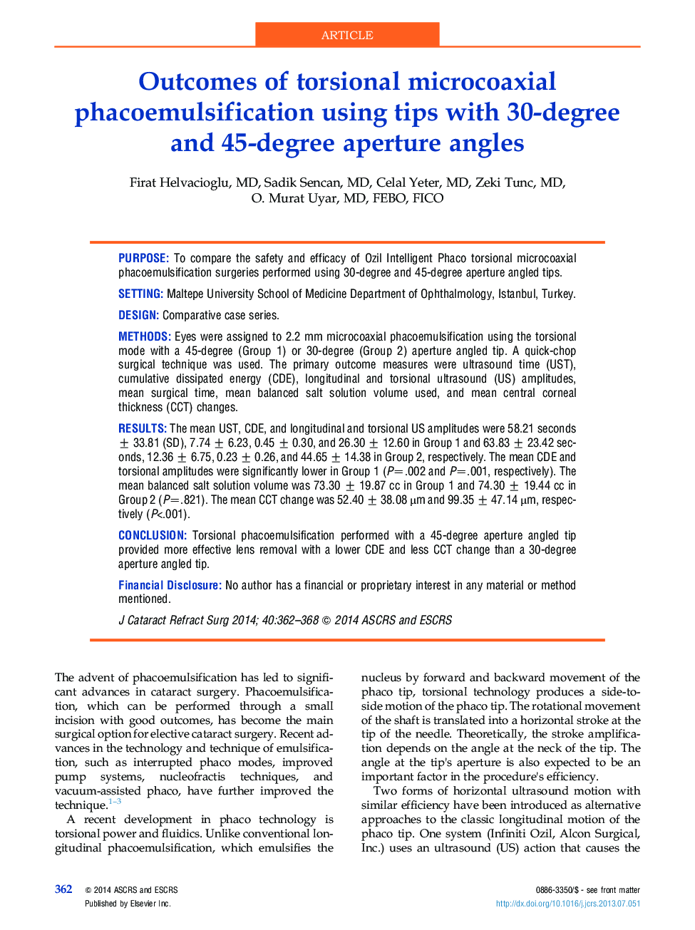 Outcomes of torsional microcoaxial phacoemulsification using tips with 30-degree and 45-degree aperture angles