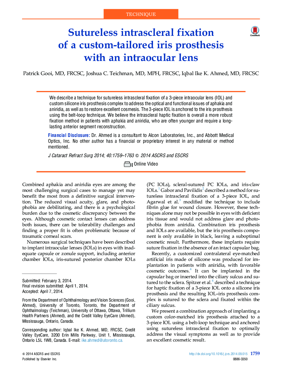 Sutureless intrascleral fixation of a custom-tailored iris prosthesis with an intraocular lens