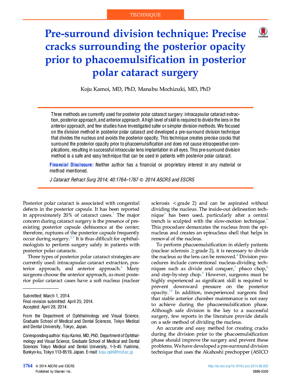 Pre-surround division technique: Precise cracks surrounding the posterior opacity prior to phacoemulsification in posterior polar cataract surgery