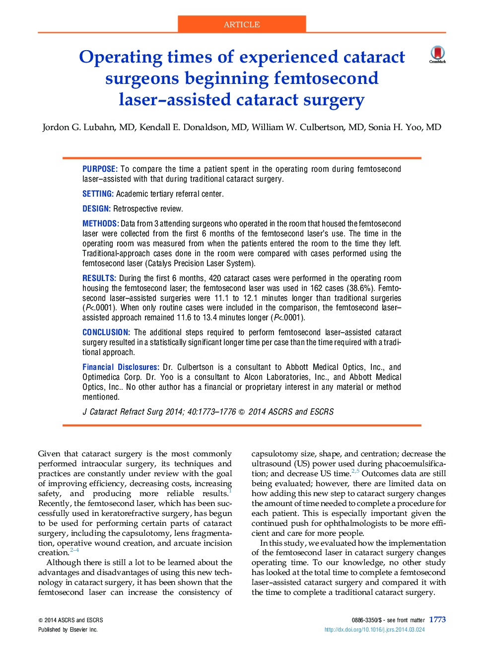 Operating times of experienced cataract surgeons beginning femtosecond laser–assisted cataract surgery 