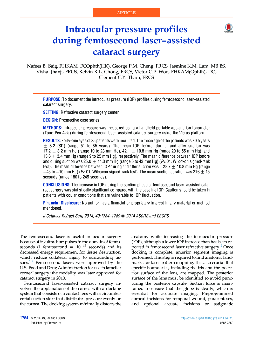 Intraocular pressure profiles during femtosecond laser–assisted cataract surgery