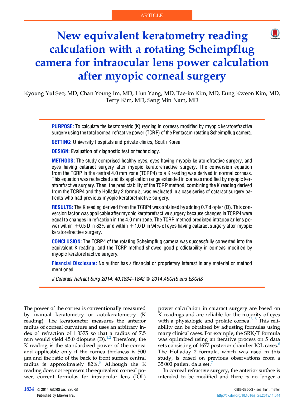 New equivalent keratometry reading calculation with a rotating Scheimpflug camera for intraocular lens power calculation afterÂ myopic corneal surgery