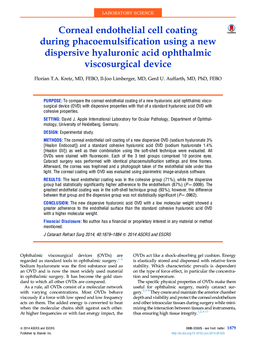 Corneal endothelial cell coating during phacoemulsification using a new dispersive hyaluronic acid ophthalmic viscosurgical device