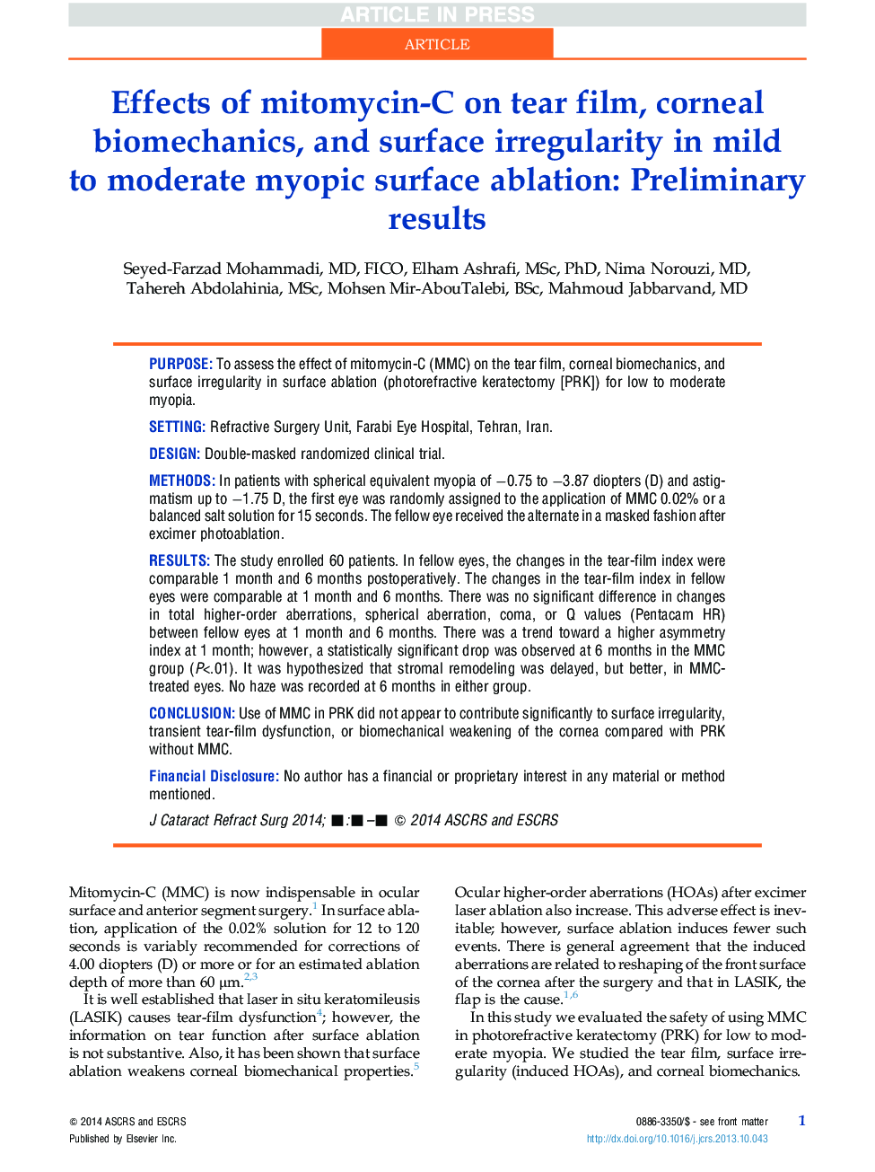 Effects of mitomycin-C on tear film, corneal biomechanics, and surface irregularity in mild to moderate myopic surface ablation: Preliminary results