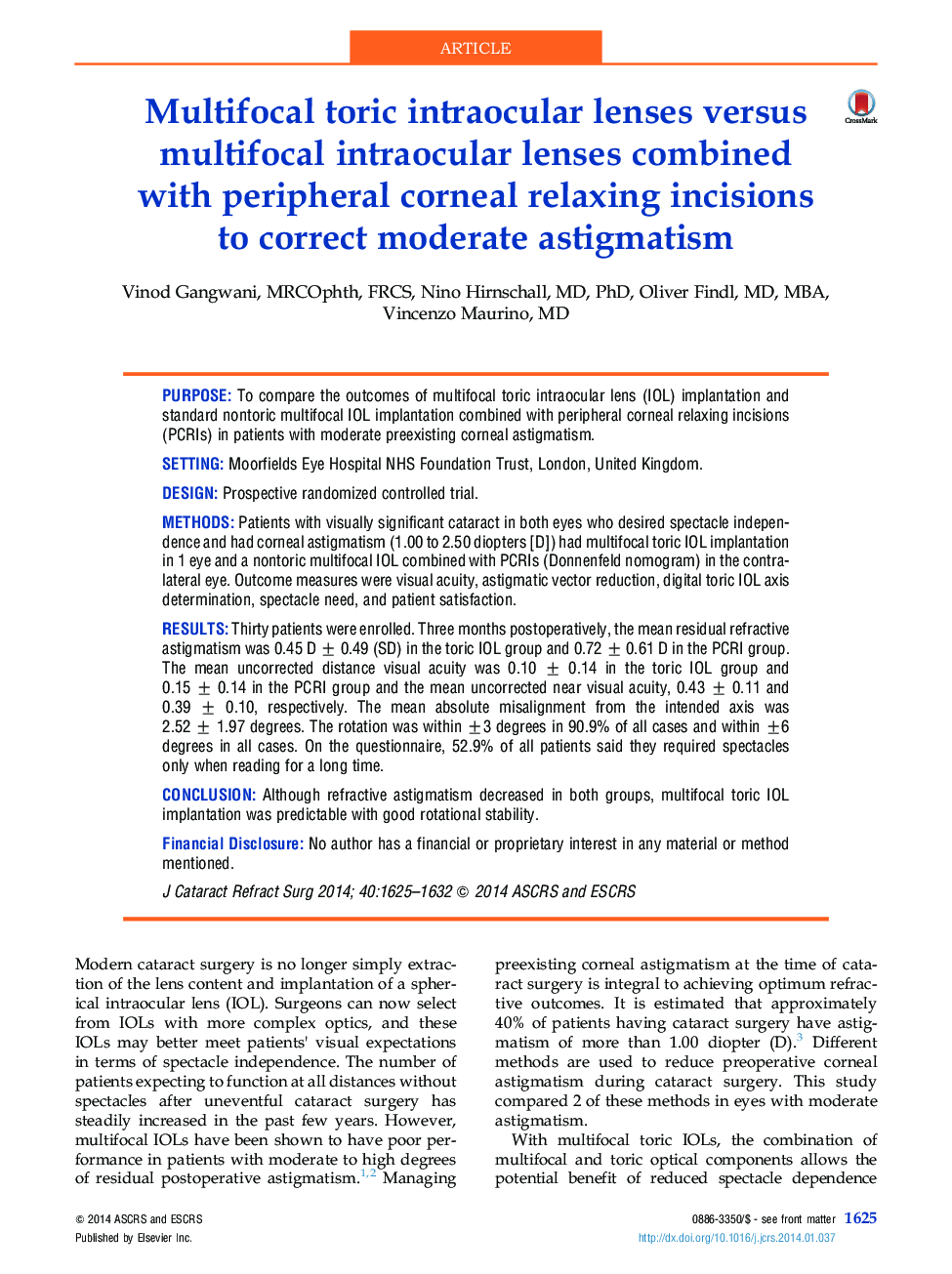 Multifocal toric intraocular lenses versus multifocal intraocular lenses combined with peripheral corneal relaxing incisions to correct moderate astigmatism