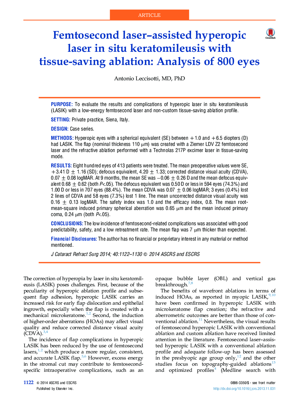 Femtosecond laser–assisted hyperopic laser in situ keratomileusis with tissue-saving ablation: Analysis of 800 eyes