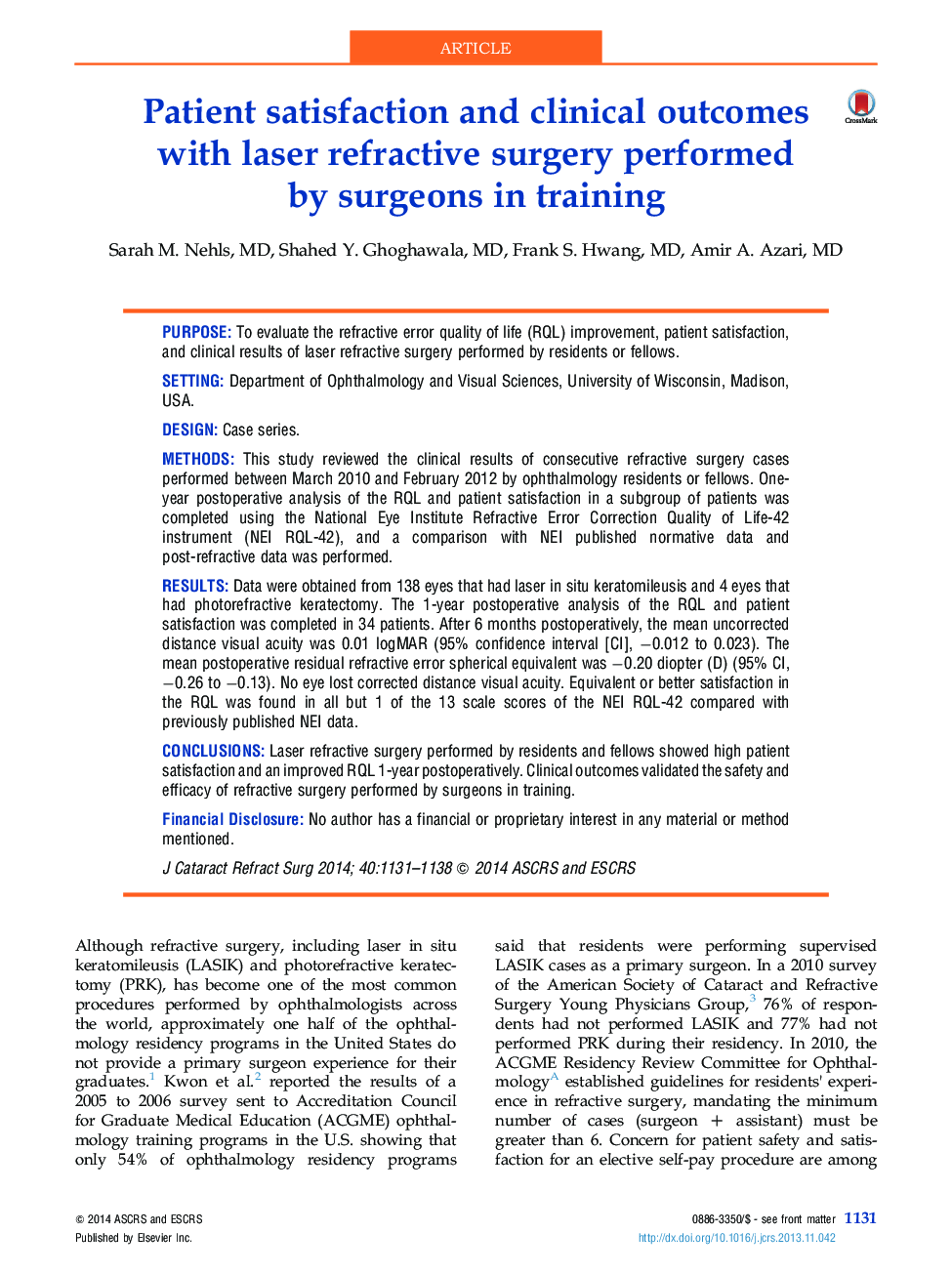 Patient satisfaction and clinical outcomes with laser refractive surgery performed by surgeons in training