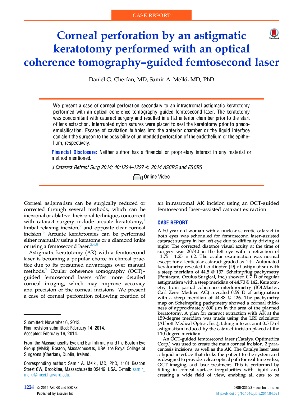 Corneal perforation by an astigmatic keratotomy performed with an optical coherence tomography-guided femtosecond laser