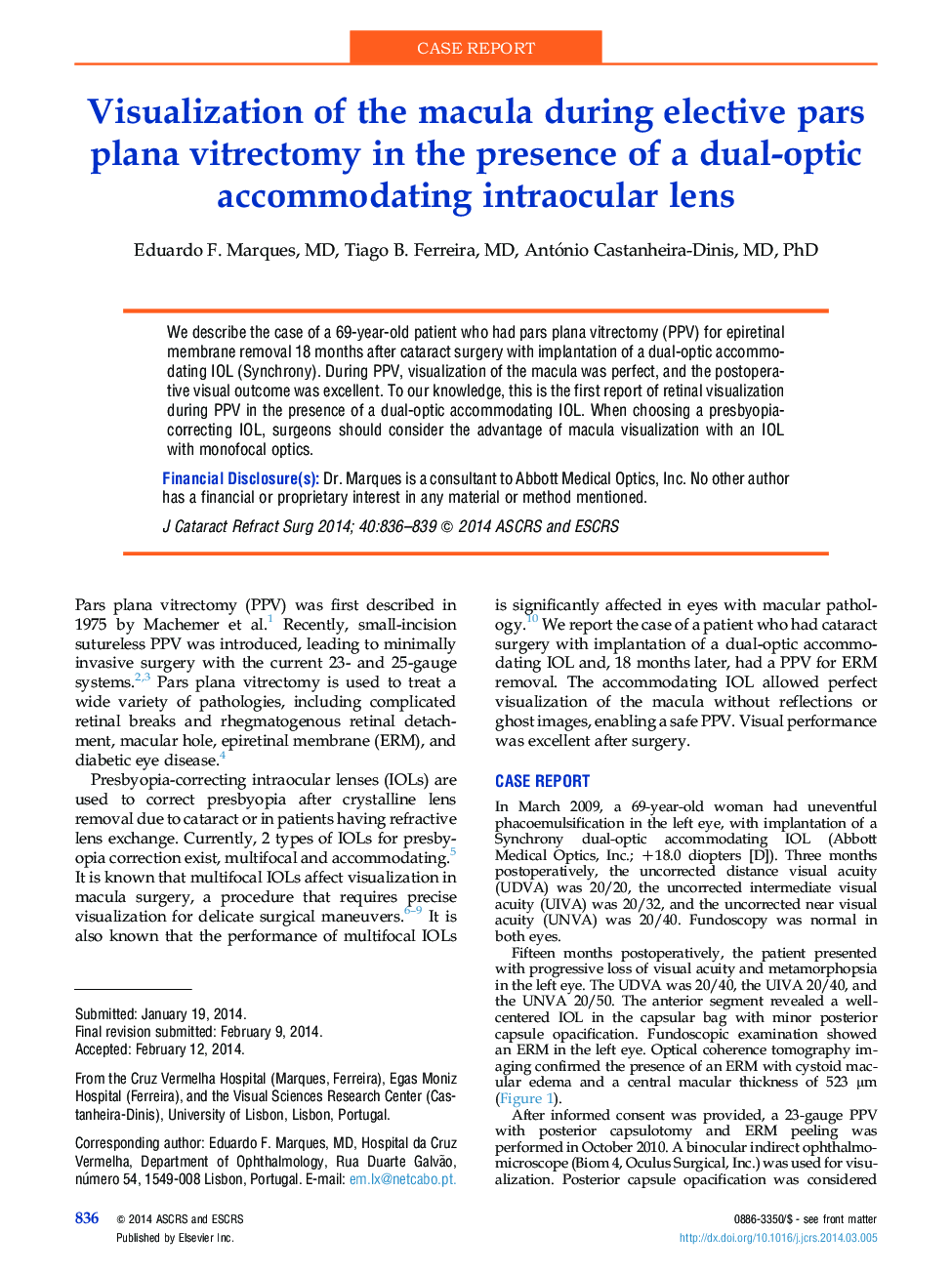 Visualization of the macula during elective pars plana vitrectomy in the presence of a dual-optic accommodating intraocular lens