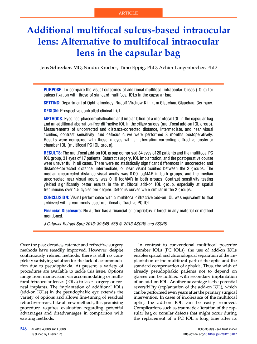 Additional multifocal sulcus-based intraocular lens: Alternative to multifocal intraocular lensÂ inÂ the capsular bag