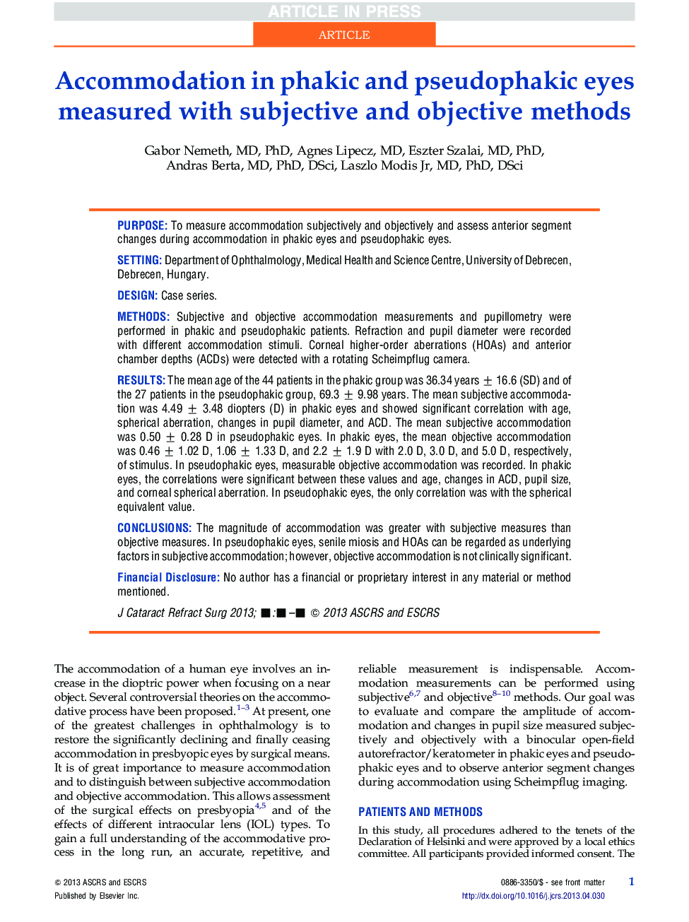 Accommodation in phakic and pseudophakic eyes measured with subjective and objective methods