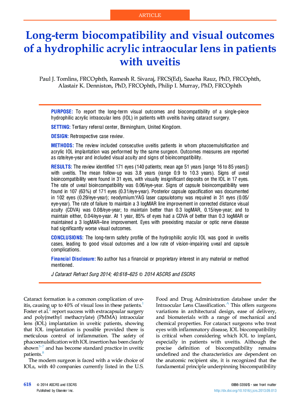 Long-term biocompatibility and visual outcomes of a hydrophilic acrylic intraocular lens in patients with uveitis