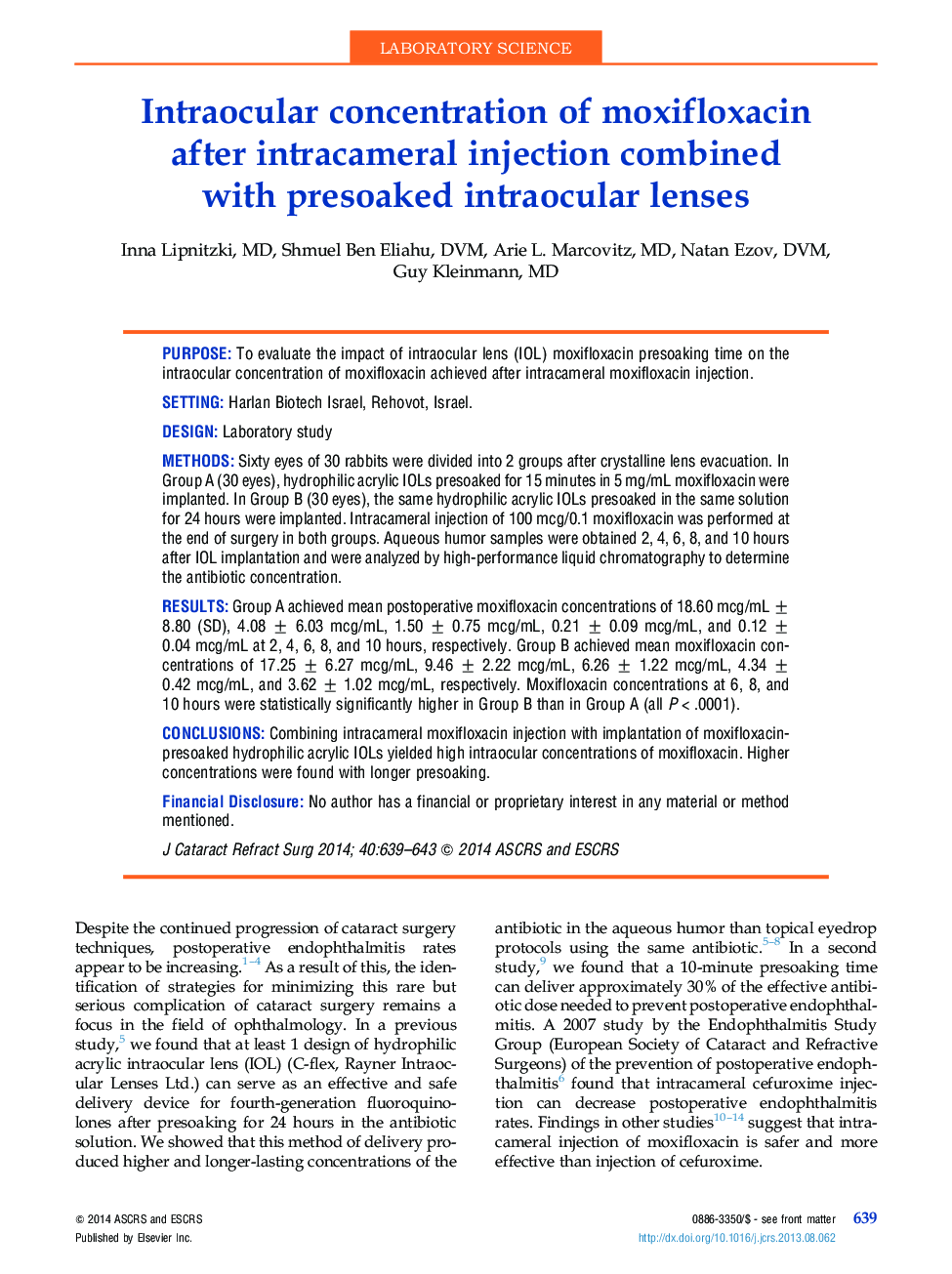 Intraocular concentration of moxifloxacin afterÂ intracameral injection combined withÂ presoaked intraocular lenses
