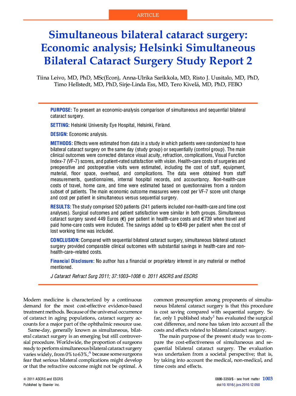 Simultaneous bilateral cataract surgery: Economic analysis; Helsinki Simultaneous Bilateral Cataract Surgery Study Report 2 