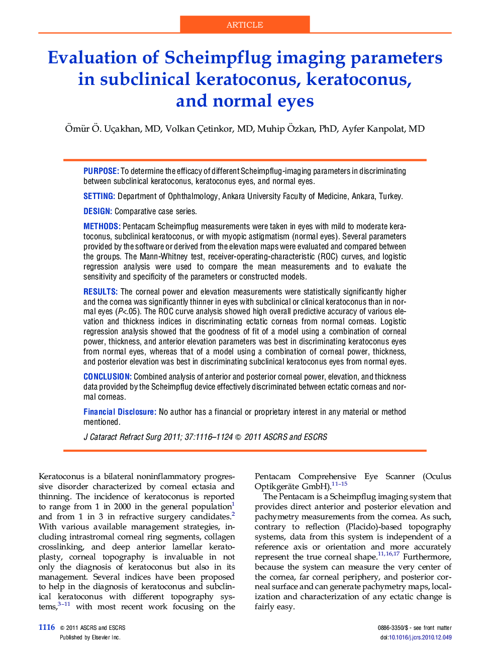 Evaluation of Scheimpflug imaging parameters in subclinical keratoconus, keratoconus, and normal eyes