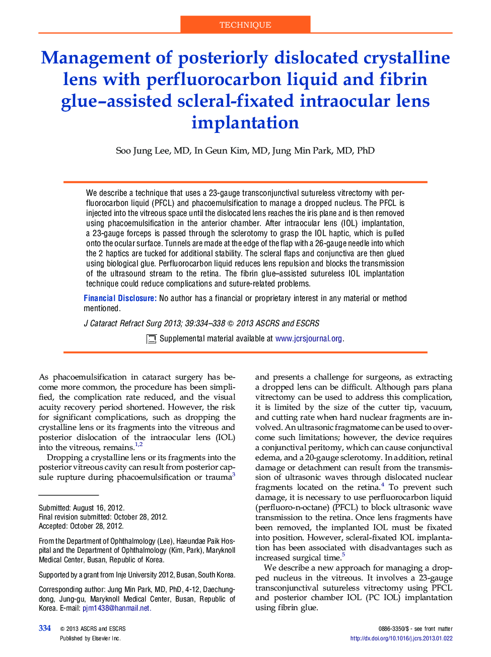 Management of posteriorly dislocated crystalline lens with perfluorocarbon liquid and fibrin glue–assisted scleral-fixated intraocular lens implantation 