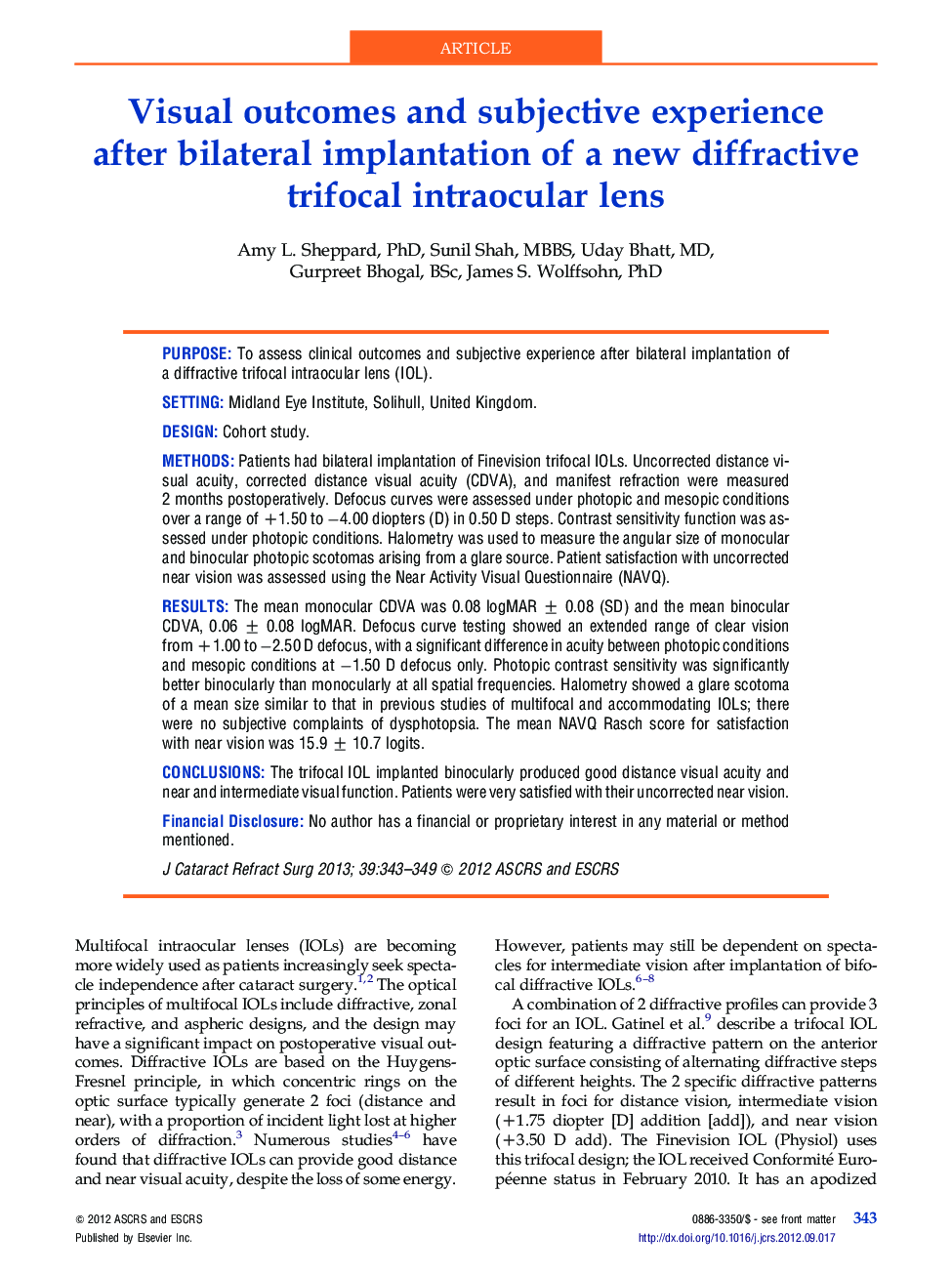 Visual outcomes and subjective experience after bilateral implantation of a new diffractive trifocal intraocular lens 