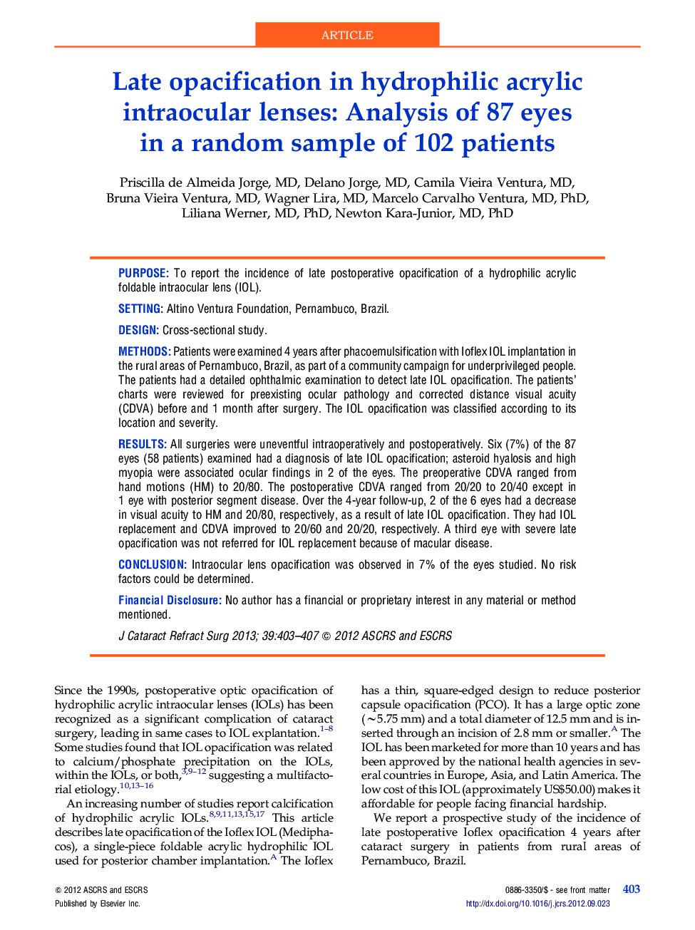 Late opacification in hydrophilic acrylic intraocular lenses: Analysis of 87 eyes in a random sample of 102 patients