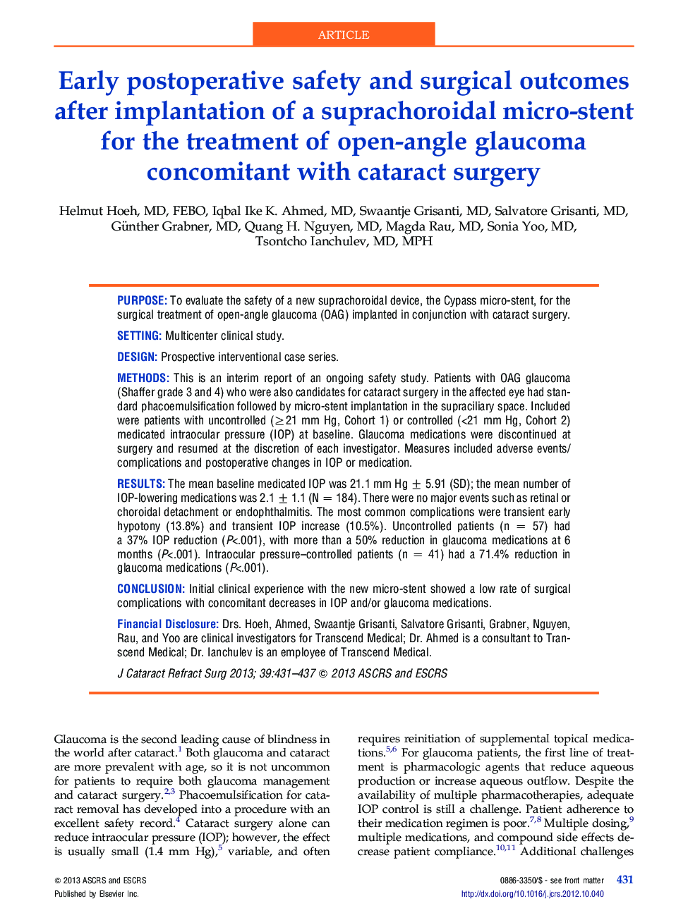 Early postoperative safety and surgical outcomes after implantation of a suprachoroidal micro-stent for the treatment of open-angle glaucoma concomitant with cataract surgery