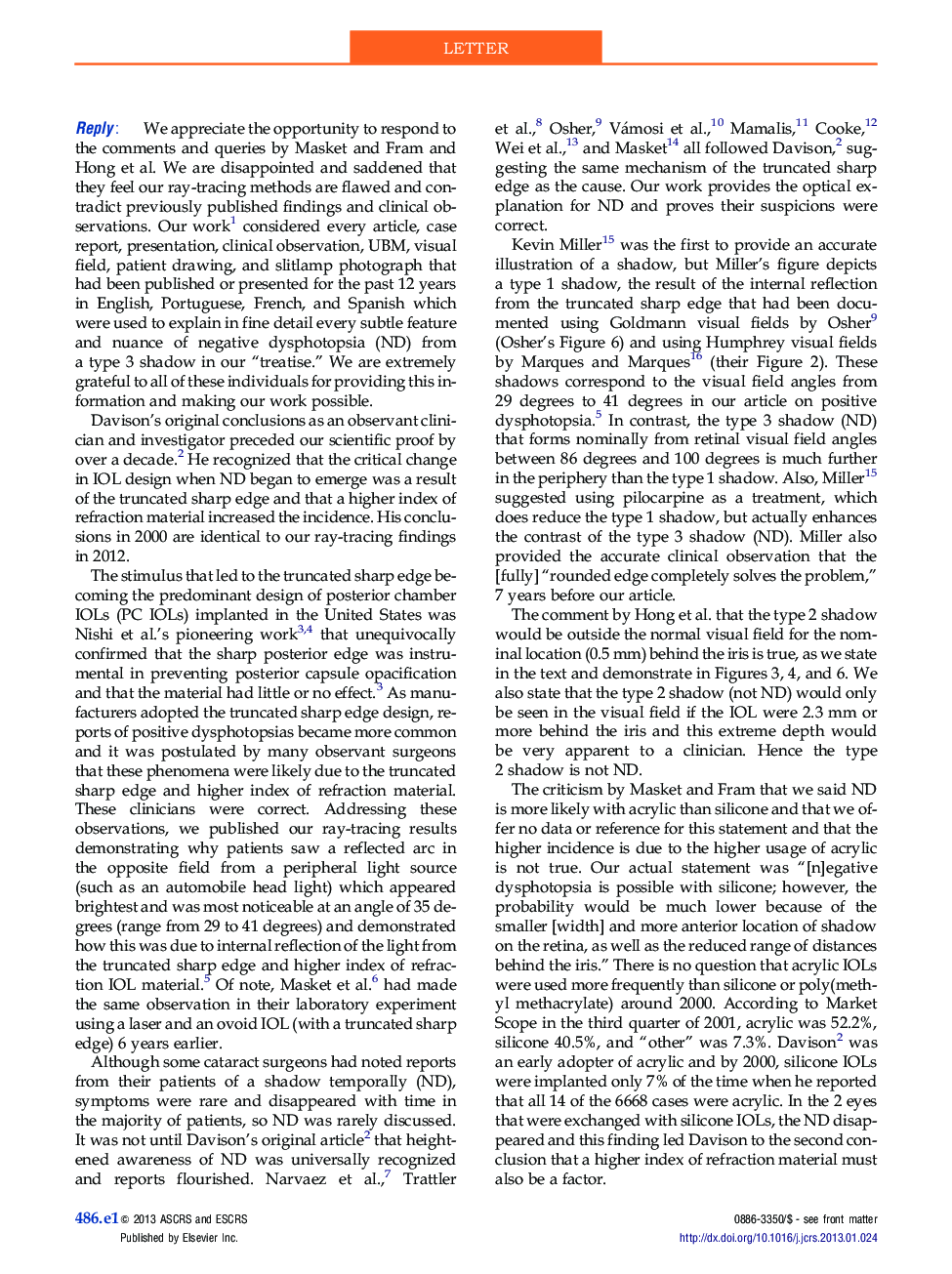 Reply: Etiology of negative dysphotopsia